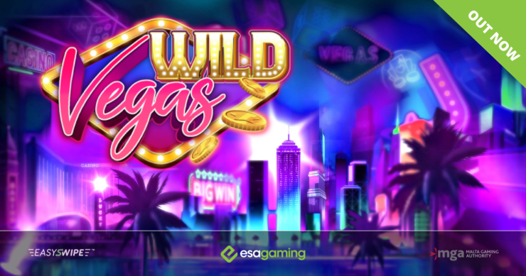 ESA Gaming transportiert Spieler in der neuesten Version von Wild Vegas nach Sin City