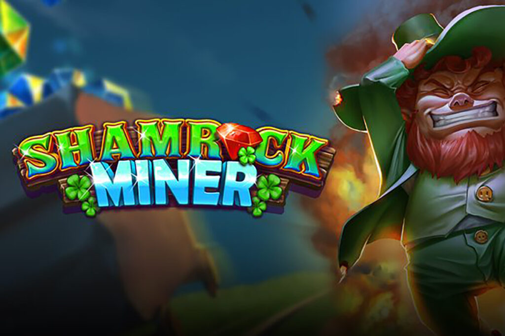 GO Dynamit für Diamanten in Play’n GO’s Shamrock Miner0 (0)